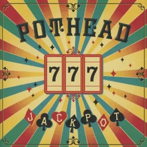 Pothead jackpot - -,
